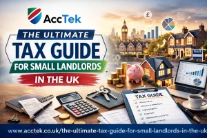 The Ultimate Tax Guide for Small Landlords in the UK