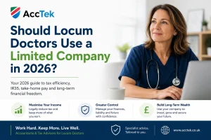 Should Locum Doctors Use a Limited Company in 2026?